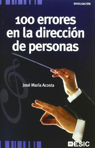 100 errores en la dirección de personas de José María Acosta