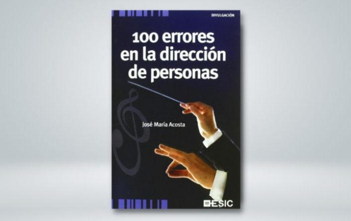 ¿Quieres conseguir el libro "100 errores en la dirección de personas"?
